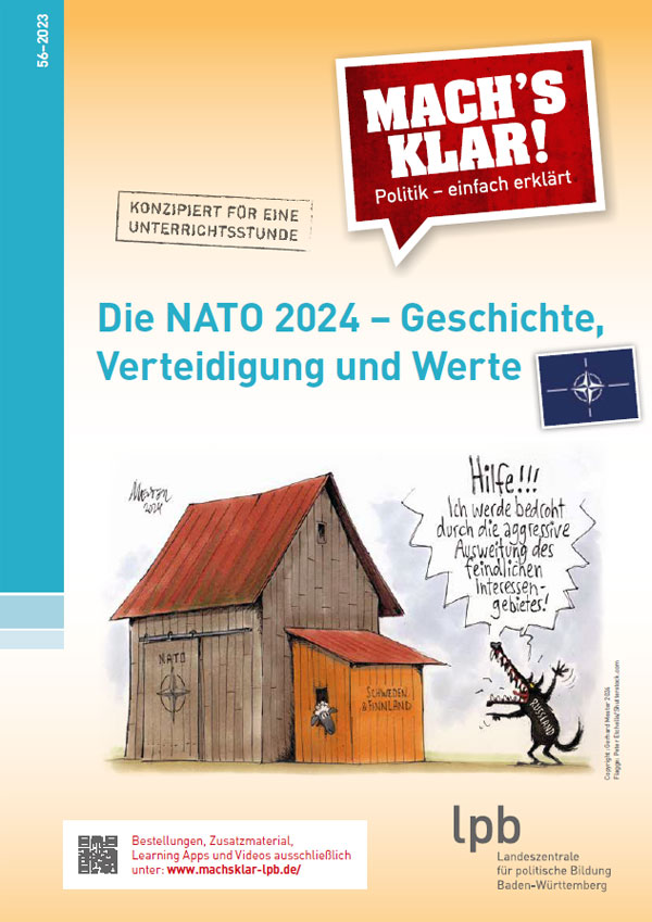 Mach´s klar! 56-2024: Die NATO 2024 – Geschichte, Verteidigung und Werte